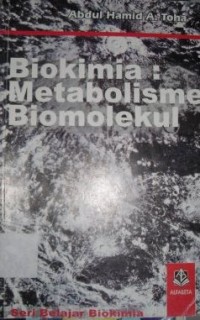 Image of Biokimia : Metabolisme Biomolekul